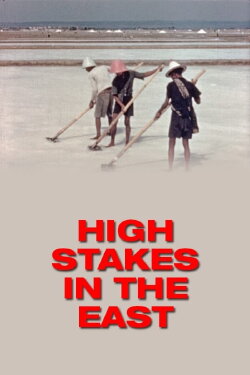 High Stakes in the East (1942) High Stakes in the East (1942)