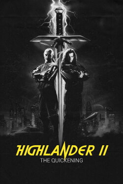 Highlander II: The Quickening (1991) Highlander II: The Quickening (1991)