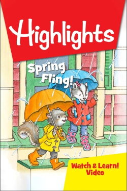 Highlights Watch & Learn!: Spring Fling! (2020) Highlights Watch & Learn!: Spring Fling! (2020)