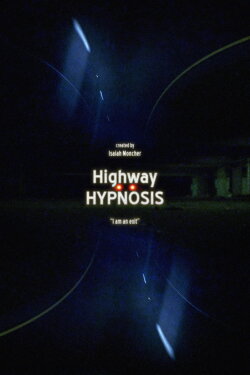 Highway Hypnosis (2024) Highway Hypnosis (2024)