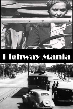 Highway Mania (1937) Highway Mania (1937)