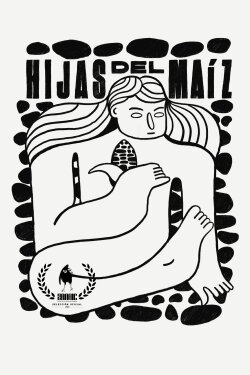 Hijas del Maíz (2024) Hijas del Maíz (2024)