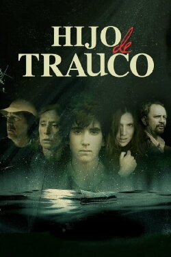 Hijo de Trauco (2014) Hijo de Trauco (2014)