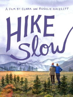 Hike Slow (2022)