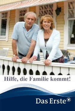 Hilfe, die Familie kommt! (2007) Hilfe, die Familie kommt! (2007)