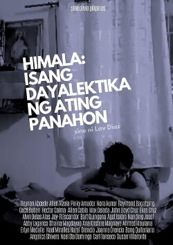 Himala: A Dialectic for Our Times (2020) Himala: A Dialectic for Our Times (2020)