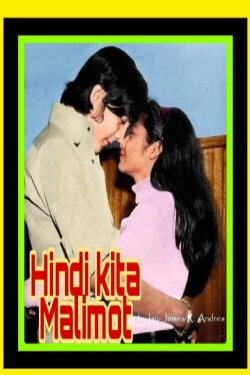 Hindi Kita Malimot (1973) Hindi Kita Malimot (1973)