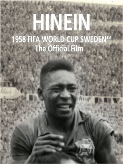Hinein: The Official film of 1958 FIFA World Cup Sweden (1958) Hinein: The Official film of 1958 FIFA World Cup Sweden (1958)