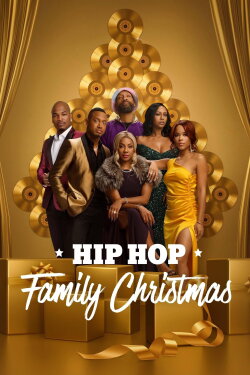 Hip Hop Family Christmas (2021) Hip Hop Family Christmas (2021)