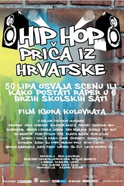 Hip Hop Story from Croatia (2008)