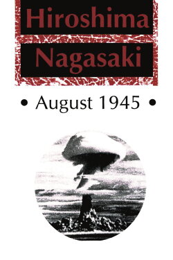 Hiroshima Nagasaki August, 1945 (1970) Hiroshima Nagasaki August, 1945 (1970)