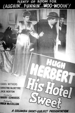 His Hotel Sweet (1944) His Hotel Sweet (1944)