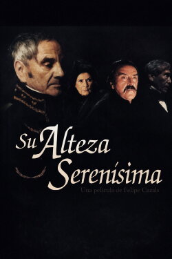 His Most Serene Highness (2000)