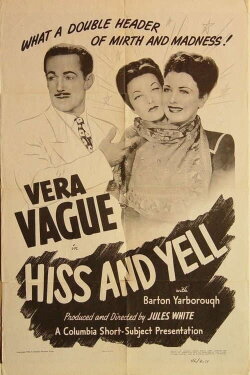 Hiss and Yell (1946) Hiss and Yell (1946)