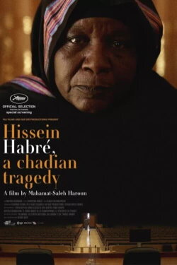 Hissein Habré, A Chadian Tragedy (2016) Hissein Habré, A Chadian Tragedy (2016)