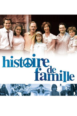 Histoire de famille (2006) Histoire de famille (2006)