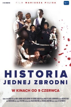 Historia jednej zbrodni (2023) Historia jednej zbrodni (2023)