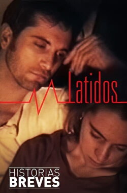 Historias Breves 0: Latidos (1993) Historias Breves 0: Latidos (1993)