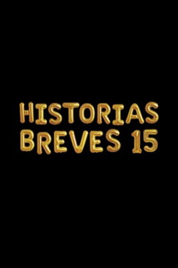 Historias breves 15 (2017) Historias breves 15 (2017)
