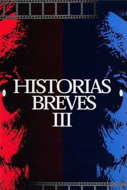 Historias Breves 3 (1999) Historias Breves 3 (1999)