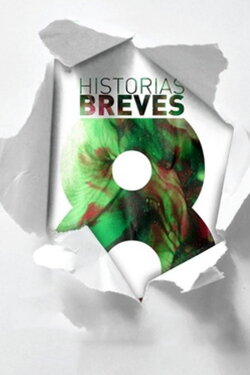 Historias breves 8 (2013)