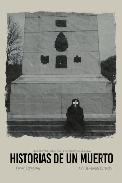 Historias de un muerto (2019) Historias de un muerto (2019)