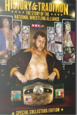 History & Tradition of the NWA Title (2015) History & Tradition of the NWA Title (2015)