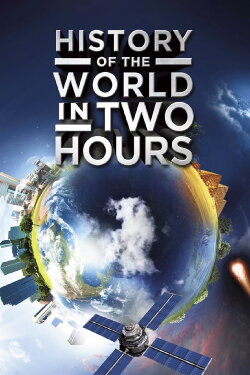 History of the World in Two Hours (2011) History of the World in Two Hours (2011)