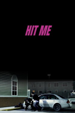 Hit Me (2019) Hit Me (2019)