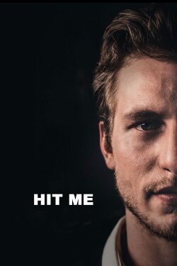 Hit Me (2016) Hit Me (2016)