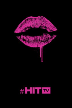 HIT TV //The Prologue (2016)