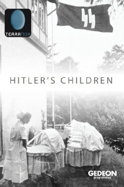 Hitler's Children (2017) Hitler's Children (2017)