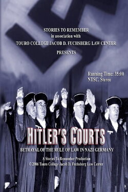 Hitlers Courts - Betrayal of the rule of Law in Nazi Germany (2005) Hitlers Courts - Betrayal of the rule of Law in Nazi Germany (2005)