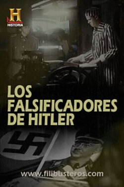 Hitler´s forgers (2010) Hitler´s forgers (2010)