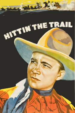 Hittin' the Trail (1937) Hittin' the Trail (1937)