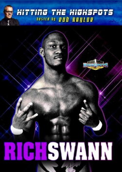 Hitting The Highspots - Rich Swann (2016) Hitting The Highspots - Rich Swann (2016)