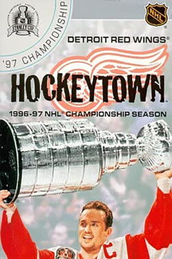 Hockeytown: Detroit Red Wings 1996-97 NHL Championship Season (1997) Hockeytown: Detroit Red Wings 1996-97 NHL Championship Season (1997)