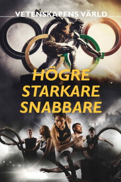 Högre, starkare och snabbare (2024) Högre, starkare och snabbare (2024)