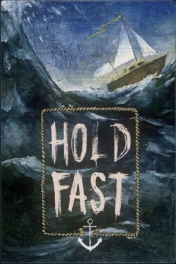 Hold Fast (2008)