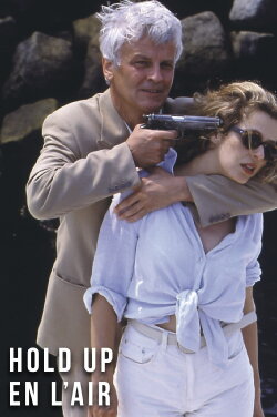 Hold-up en l'air (1996) Hold-up en l'air (1996)