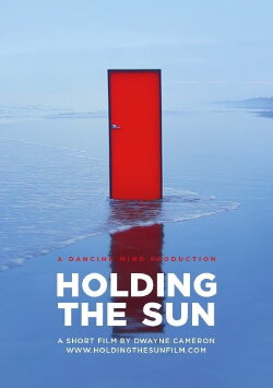Holding the Sun (2013) Holding the Sun (2013)