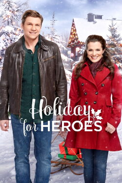 Holiday for Heroes (2019) Holiday for Heroes (2019)