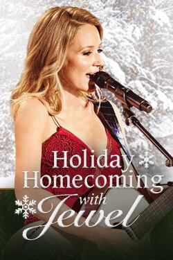 Holiday Homecoming with Jewel (2016) Holiday Homecoming with Jewel (2016)