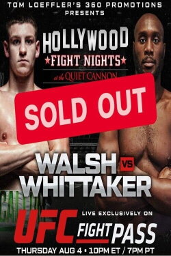Hollywood Fight Night: Walsh vs. Whitaker (2022) Hollywood Fight Night: Walsh vs. Whitaker (2022)