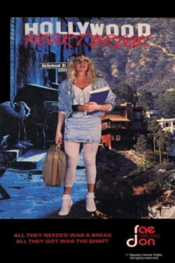 Hollywood Heartbreak (1988) Hollywood Heartbreak (1988)