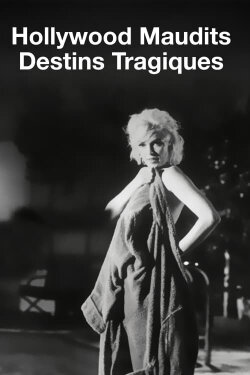 Hollywood Maudit Destins Tragiques (2021) Hollywood Maudit Destins Tragiques (2021)
