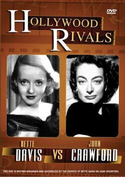Hollywood Rivals: Joan Crawford vs. Bette Davis (2005) Hollywood Rivals: Joan Crawford vs. Bette Davis (2005)