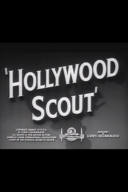 Hollywood Scout (1945) Hollywood Scout (1945)