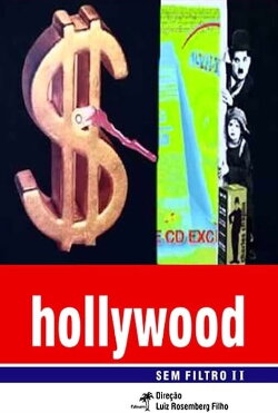 Hollywood Sem Filtro 2 (2005)