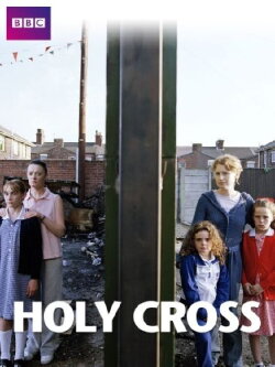 Holy Cross (2003) Holy Cross (2003)